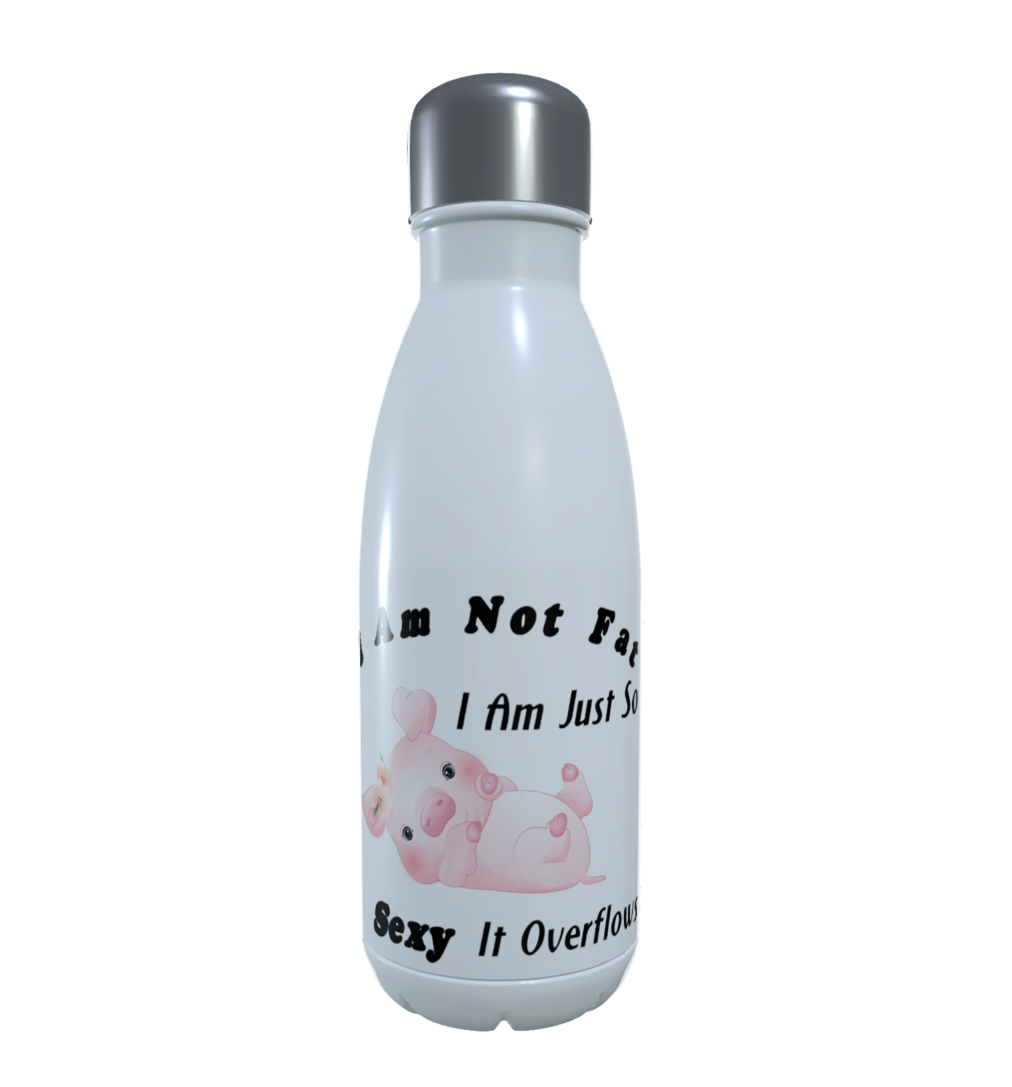 Pig Drinks Bottle - I Am Not Fat I Am ... Water Bottle - Click Image to Close